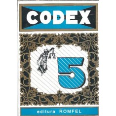 Codex. Culegere de legi (volumul 5)