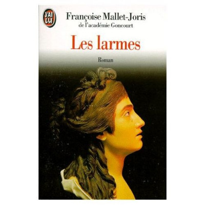 Francoise Mallet-Joris - Les larmes foto
