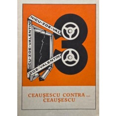 Ceausescu contra... Ceausescu - Lucian Jiman