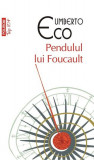 Pendulul lui Foucault - Paperback brosat - Umberto Eco - Polirom