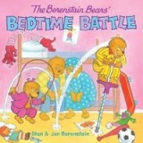 The Berenstain Bears&#039; Bedtime Battle [With Stickers]