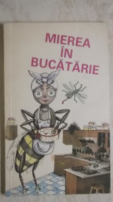 Apimondia - Mierea in bucatarie foto