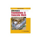 Foundations &amp; Concrete Work