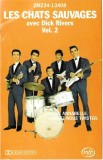Les Chats Sauvages Avec Dick Rivers - Les Chats Sauvages Vol. 2, Caseta audio
