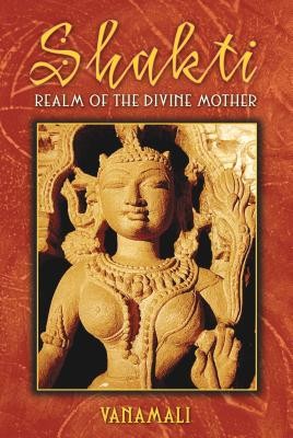 Shakti: Realm of the Divine Mother foto