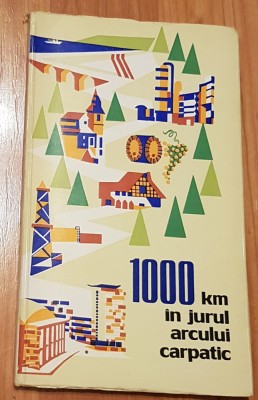 1000 Km in jurul arcului carpatic de Ion Pleava-Preda foto