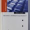 CALCULATORUL : BINEFACERE SAU BLESTEM ? de GENE I. ROCHLIN , 2002