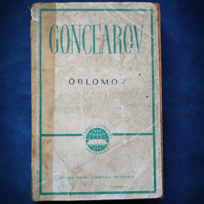 OBLOMOV - IVAN GONCEAROV