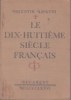 Le Dix - Huitieme siecle francais (pour etudiants)