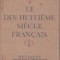 Le Dix - Huitieme siecle francais (pour etudiants)