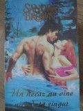 UN NECAZ NU VINE NICIODATA SINGUR!-SANDRA BROWN-234782