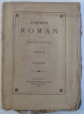 ATHENEUL ROMAN - REVISTA PERIODICA , ANUL I. , NR. 12 , 13 , si 14 , 1868