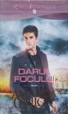 DARUL FOCULUI-AMANDA QUICK, 2017