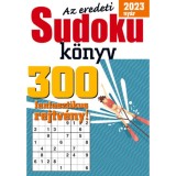 Az eredeti Sudoku k&ouml;nyv - 2023 ny&aacute;r - Tim Bender