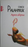 Apocalipsa - Chuck Palahniuk - Roman Beletristica