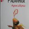 Apocalipsa &ndash; Chuck Palahniuk