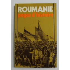 ROUMANIE , PAGES D &#039;HISTOIRE , REVUE III -eme annee - No. 3-4 , 1978