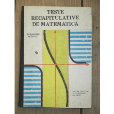 Teste recapitulative de matematica Calin Petru Nicolescu