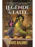 Cumpara ieftin Legende &amp; Latte/Travis Baldree