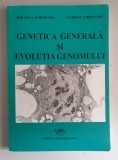 Mihaela Corneanu - Genetica generala si evolutia genomului