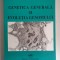 Mihaela Corneanu - Genetica generala si evolutia genomului