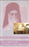 Cumpara ieftin Sa ne rugam 8 zile cu Sfantul Nectarie Taumaturgul - Constantin Necula
