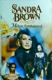Sandra Brown - Matase frantuzeasca
