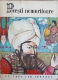 Carti Povesti Nemuritoare Colectiv Ion Creanga Editura 1982 Romana Necartonata Carte Beletristica