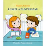 Leszel a padt&aacute;rsam? - Vadadi Adrienn