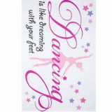 Autocolant sticker decorativ Pufo pentru perete cu mesaj, Pufo Ballerina Dancing, 50 x 32 cm