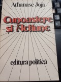 Athanase Joja - Cunoaștere și acțiune