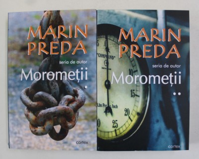 MOROMETII , VOLUMELE I - II , roman de MARIN PREDA , 2019 foto