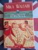 Mika Waltari, Etruscul, editie cartonată, Cartonata