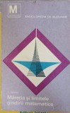 MARETIA SI LIMITELE GANDIRII MATEMATICE-O. BECKER-353102