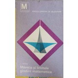 MARETIA SI LIMITELE GANDIRII MATEMATICE-O. BECKER-353565