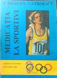 Medicația la Sportivi - I. Drăgan, V. Stroescu (1995) - Carte Medicină Sportivă, Editura Cucuteni, 173 Pagini