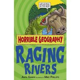 Raging Rivers (Horrible Geography)