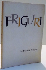 FRIGURI de MARIN PREDA , 1963 foto