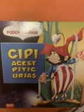 Cipi, acest pitic urias - Fodor Sandor, Livia Rusz,editura Regis, Ilustrata