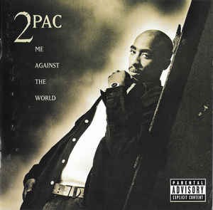 CD 2Pac &lrm;&ndash; Me Against The World