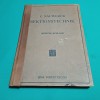 SEKTIONSTECHNIK FUR STUDIERENDE UND ARTZE * TEHNICA DISECȚIEI* 1921 *K