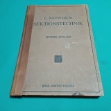 SEKTIONSTECHNIK FUR STUDIERENDE UND ARTZE * TEHNICA DISECȚIEI* 1921 *K