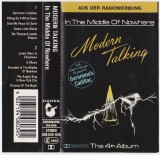 Modern Talking - In The Middle Of Nowhere (The 4th Album), Caseta audio