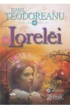 Lorelei - Ionel Teodoreanu