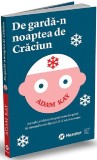 De garda-n noaptea de Craciun | Adam Kay, 2020