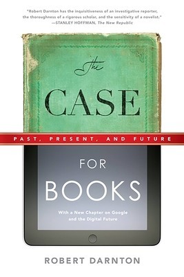 The Case for Books: Past, Present, and Future foto