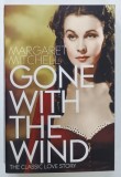GONE WITH THE WIND by MARGARET MITCHELL , 2014