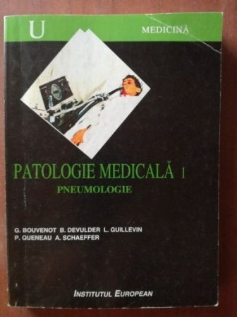Patologie medicala 1. Pneumologie- G. Bouvenot, B. Devulder Patologie medicala 1. Pneumologie- G. Bouvenot, B. Devulder