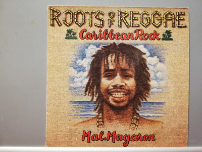 Mal Magaron &amp;ndash; Roots of Reggae /Caribbean Rock (1983/Happy Bird/RFG) - Vinil/NM+ foto