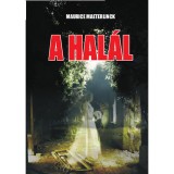 A hal&aacute;l - Maurice Maeterlinck